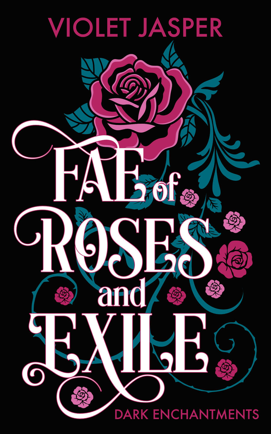 Fae of Roses and Exile book cover